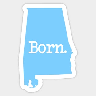 Alabama Born AL Blue Sticker